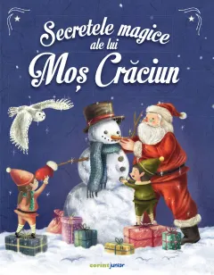 Coperta cărții Secretele magice ale lui Moș Crăciun