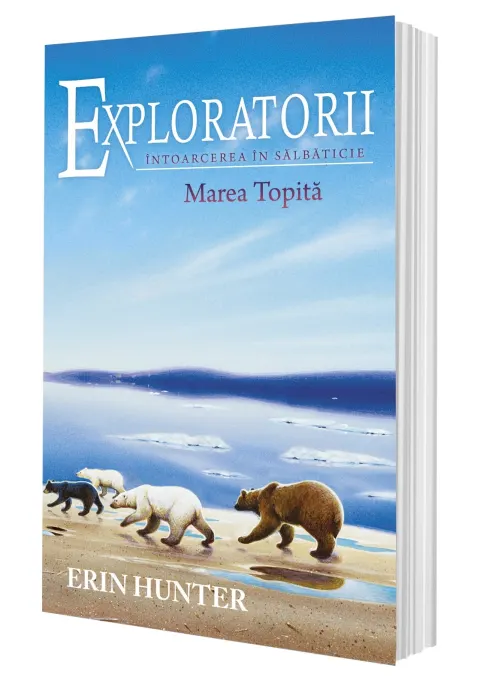 Coperta cărții Exploratorii Vol.8: Intoarcerea in salbaticie. Marea topita