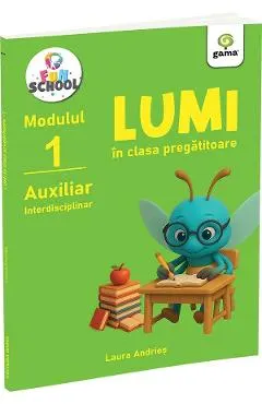 Coperta cărții Lumi in clasa pregatitoare. Modulul 1
