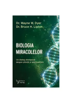 Coperta cărții Biologia miracolelor