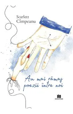 Coperta cărții Au mai rămas poezii între noi