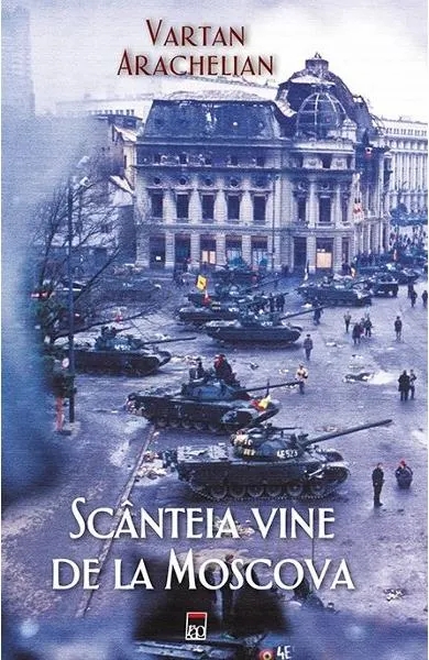 Coperta cărții Scânteia vine de la Moscova