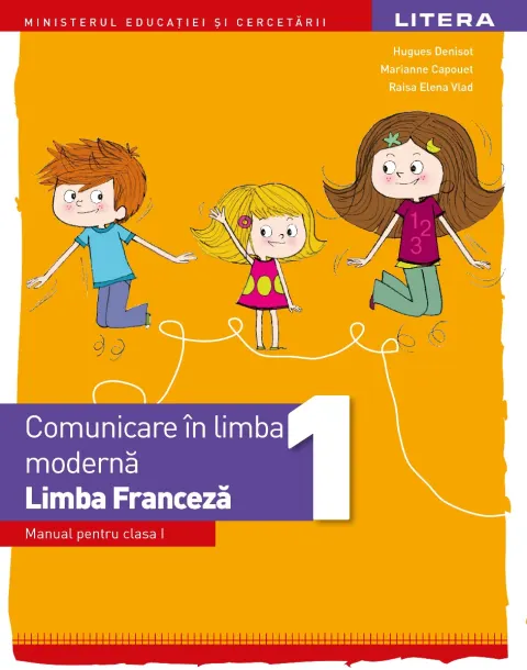Coperta cărții Comunicare în limba modernă. Limba Franceză. Manual. Clasa I
