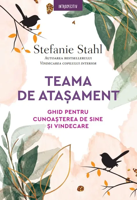 Coperta cărții Teama de atașament. Ghid pentru cunoașterea de sine și vindecare