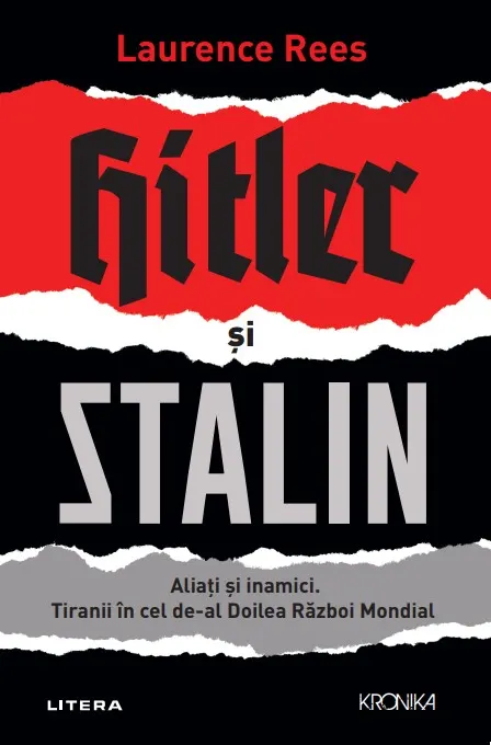 Coperta cărții Hitler și Stalin. Aliați și inamici. Tiranii în cel de-al Doilea Război Mondial