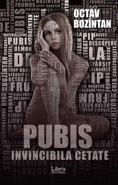 Coperta cărții Pubis. Invincibila cetate