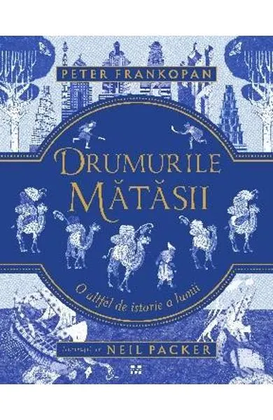 Coperta cărții Drumurile mătăsii