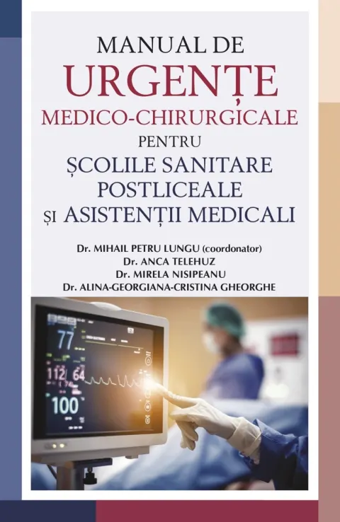 Coperta cărții Manual de urgențe medico-chirurgicale pentru școlile sanitare postliceale și asistenții medicali