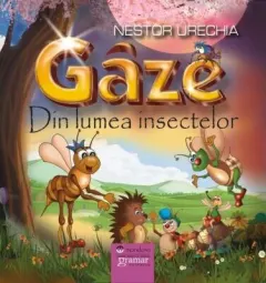 Coperta cărții Gâze. Din lumea insectelor