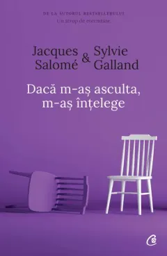 Coperta cărții Dacă m-aș asculta, m-aș înțelege