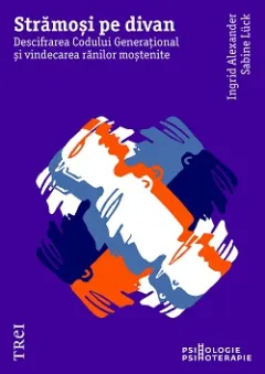 Coperta cărții Strămoși pe divan. Descifrarea Codului Generațional și vindecarea rănilor moștenite