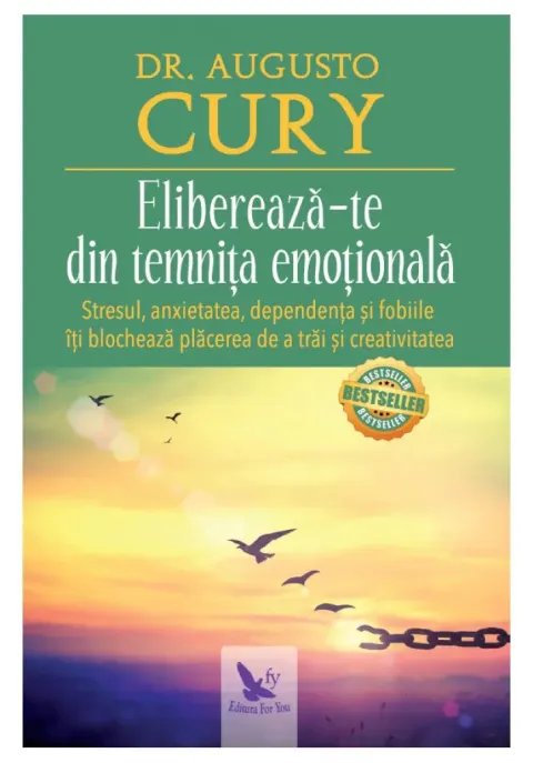 Coperta cărții Elibereaza-te din temnita emotionala