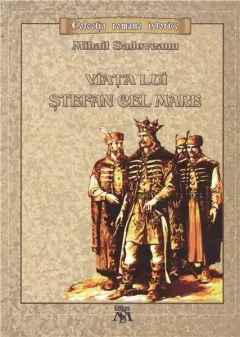 Coperta cărții Viața lui Ștefan cel Mare