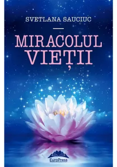 Coperta cărții Miracolul vietii