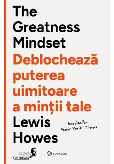 Coperta cărții The Greatness Mindset. Deblocheaza puterea uimitoare a mintii tale