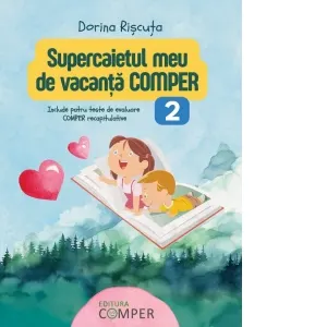 Coperta cărții Supercaietul meu de vacanta Comper, clasa a 2-a