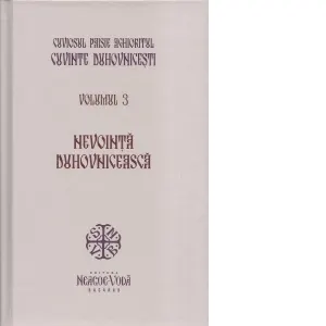 Coperta cărții Cuvinte duhovnicesti. Volumul 3. Nevoita duhovniceasca