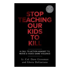 Coperta cărții Stop teaching our kids to kill