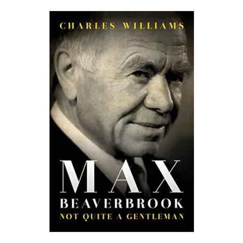 Coperta cărții Max Beaverbrook