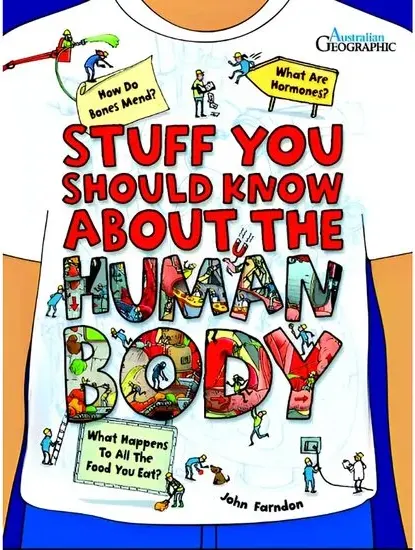 Coperta cărții Stuff You Should Know About the Human Body