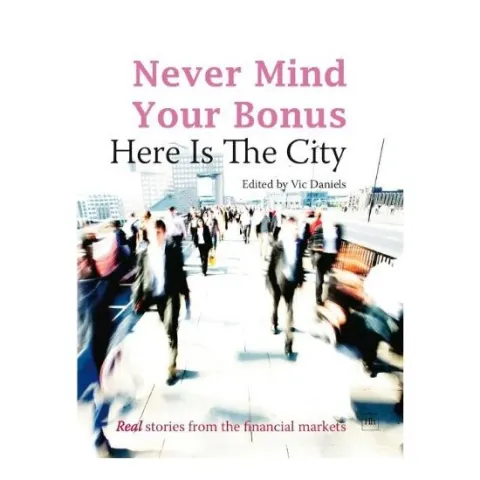 Coperta cărții Never Mind Your Bonus