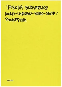 Coperta cărții Mono-Chromo-Horo-Skop / Synopsism