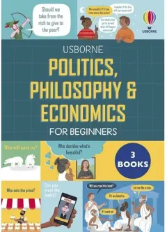 Coperta cărții Politics, Philosophy and Economics for Beginners