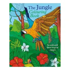 Coperta cărții The Jungle Colouring Book Go Wild With These Tropical Images