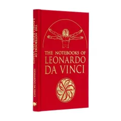 Coperta cărții The Notebooks of Leonardo Da Vinci Selected Extracts from the Writings of the Renaissance Genius