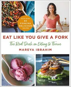 Coperta cărții Eat Like You Give a Fork
