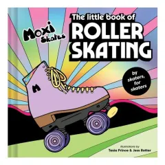 Coperta cărții The Little Book of Roller Skating
