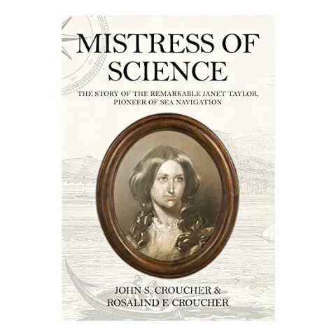 Coperta cărții Mistress of Science, John S. Croucher, Rosalind F. Croucher