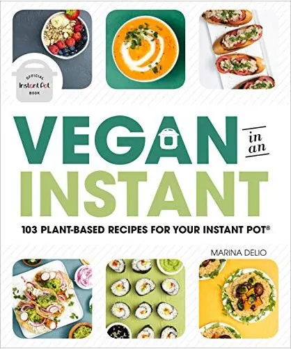 Coperta cărții Vegan in an Instant, Marina Delio
