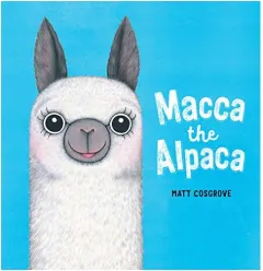Coperta cărții Macca the Alpaca