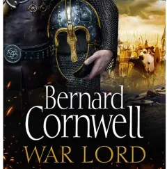 Coperta cărții War Lord: Book 13 (The Last Kingdom Series) (Audio CD), Bernard Cornwell