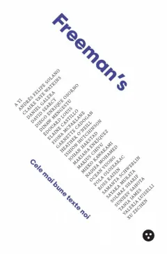 Coperta cărții Freeman’s: cele mai bune texte noi