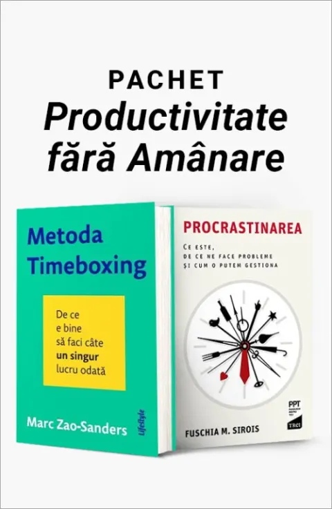 Coperta cărții Pachetul Productivitate fără Amânare. Metoda Timeboxing/Procrastinarea - Marc Zao-Sanders