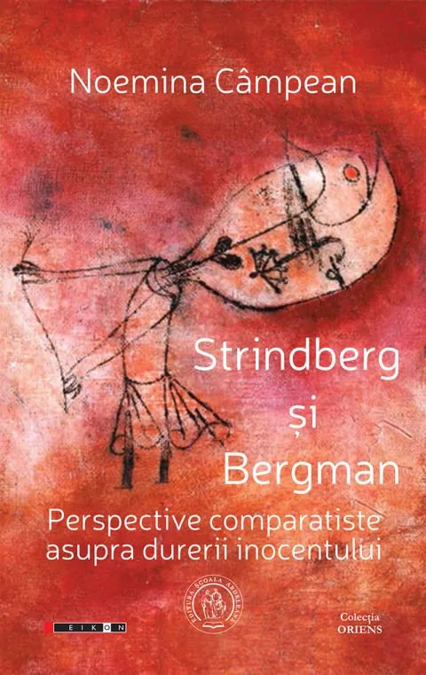 Coperta cărții Strindberg și Bergman. Perspective comparatiste asupra durerii inocentului