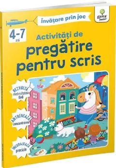 Coperta cărții Activitati de pregatire pentru scris. Invatare prin joc 4-7 ani