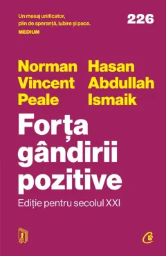 Coperta cărții Forta gandirii pozitive. Editie pentru secolul XXI