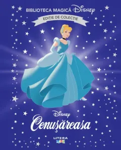 Coperta cărții Cenusareasa. Biblioteca magica Disney
