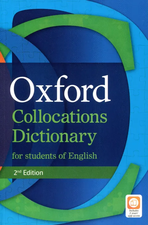Coperta cărții Oxford Collocations Dictionary for Students of English 2E