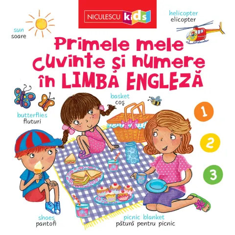 Coperta cărții Primele mele cuvinte și numere în LIMBA ENGLEZĂ
