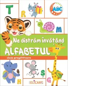 Coperta cărții Ne distram invatand ALFABETUL, clasa pregatitoare