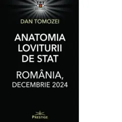 Coperta cărții Anatomia Loviturii de Stat. Romania, decembrie 2024