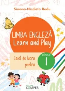 Coperta cărții Limba engleza. Learn and Play. Caiet de lucru pentru clasa I