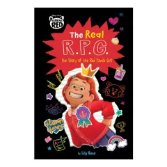 Coperta cărții The real R.P.G.: the story of the Red Panda Girl