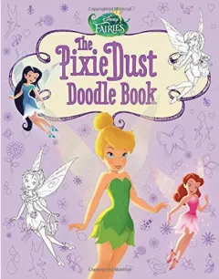 Coperta cărții Disney Fairies: The Pixie Dust Doodle Book