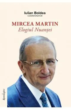 Coperta cărții Mircea Martin. Elogiul nuantei
