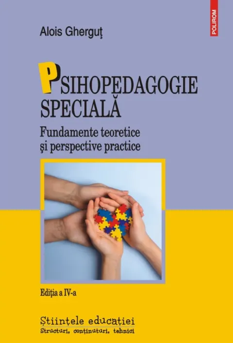 Coperta cărții Psihopedagogie specială. Fundamente teoretice și perspective practice